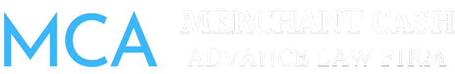MCA | Merchant Cash Advance Law Firm P.C.